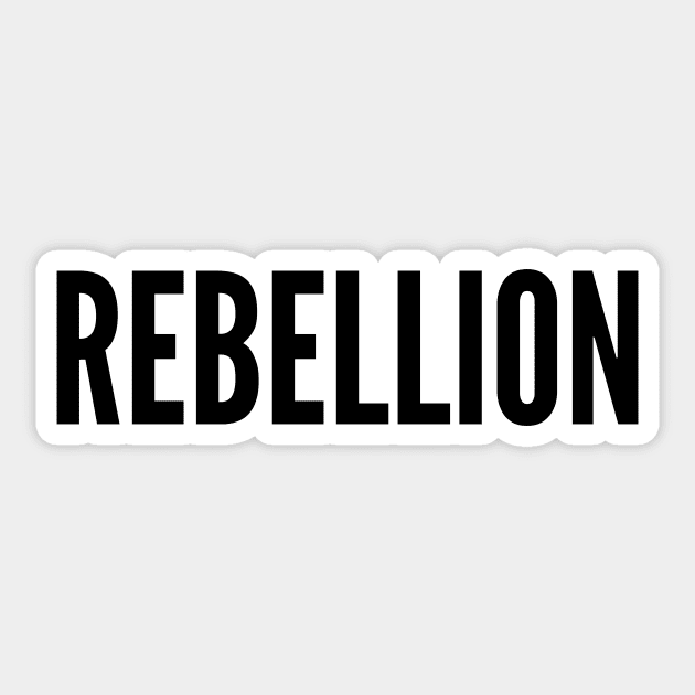 Rebellion Sticker by Chalk and Charcoal 